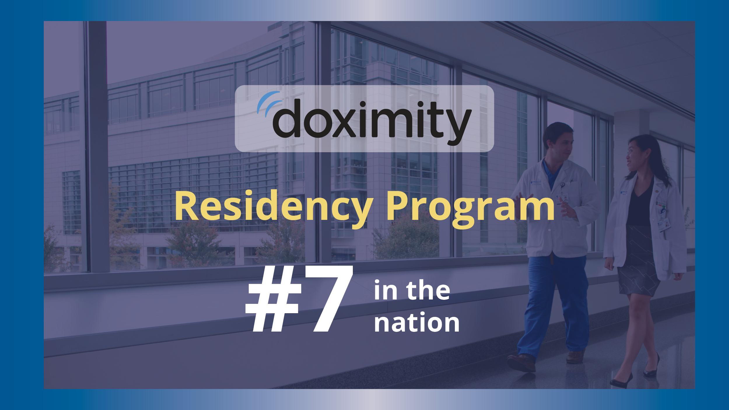 Residency Program #7 in the nation
