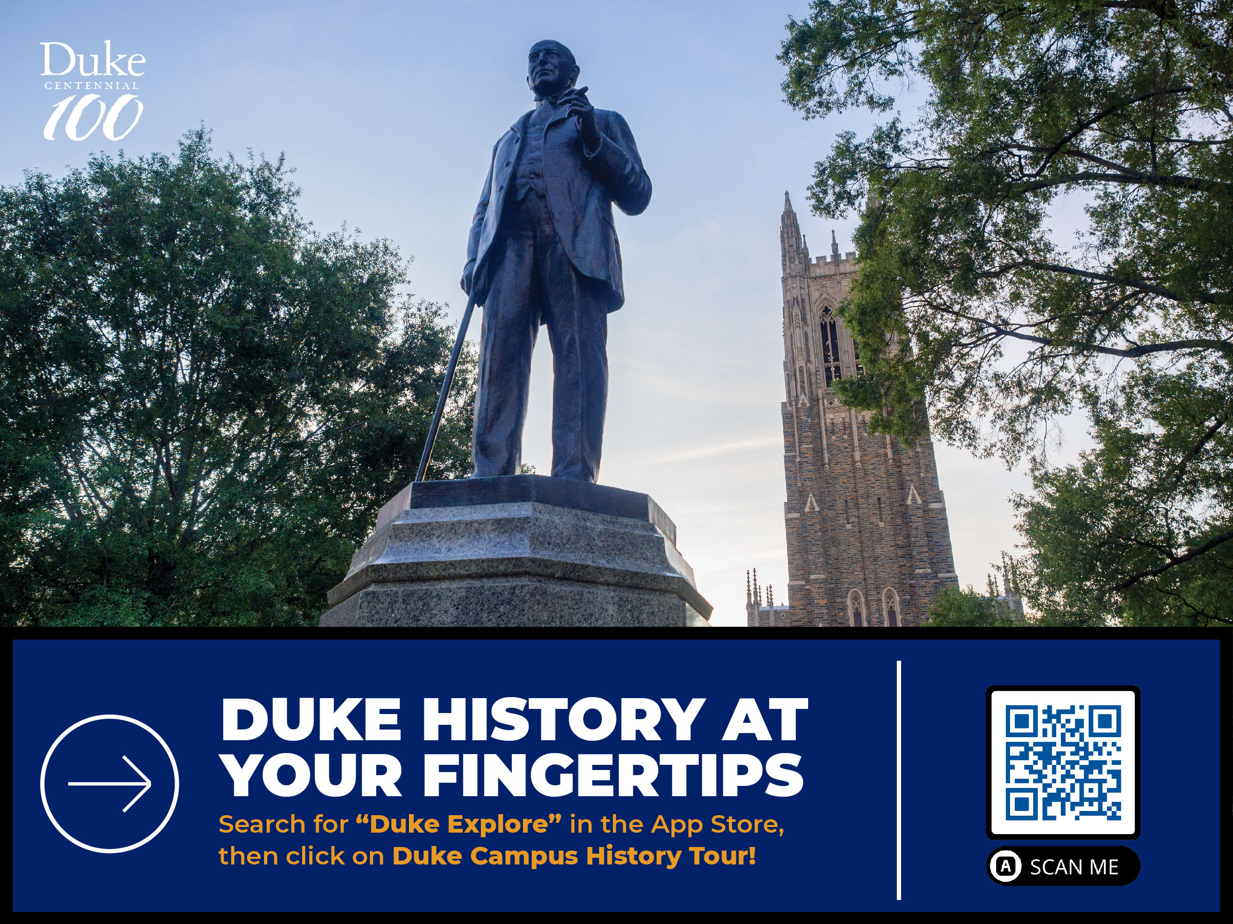 Duke History at Your Fingertips campus tour app promo with image of Duke Chapel and statue of Duke.