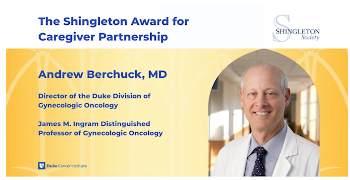 Shingleton Award for Caregiver Partnership award recipient Andrew Berchuck