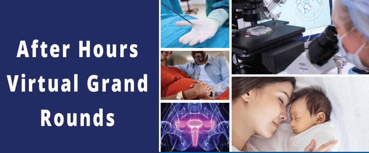 After Hours Grand Rounds Banner