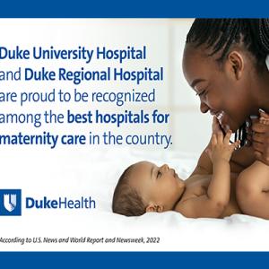 Maternity Care and Duke Recognition